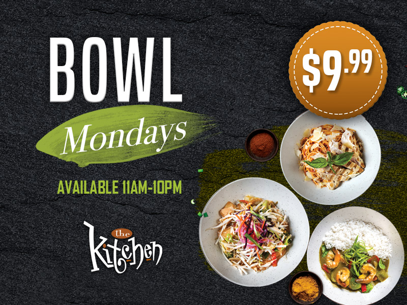 River Cree's The Kitchen $9.99 Monday Bowls