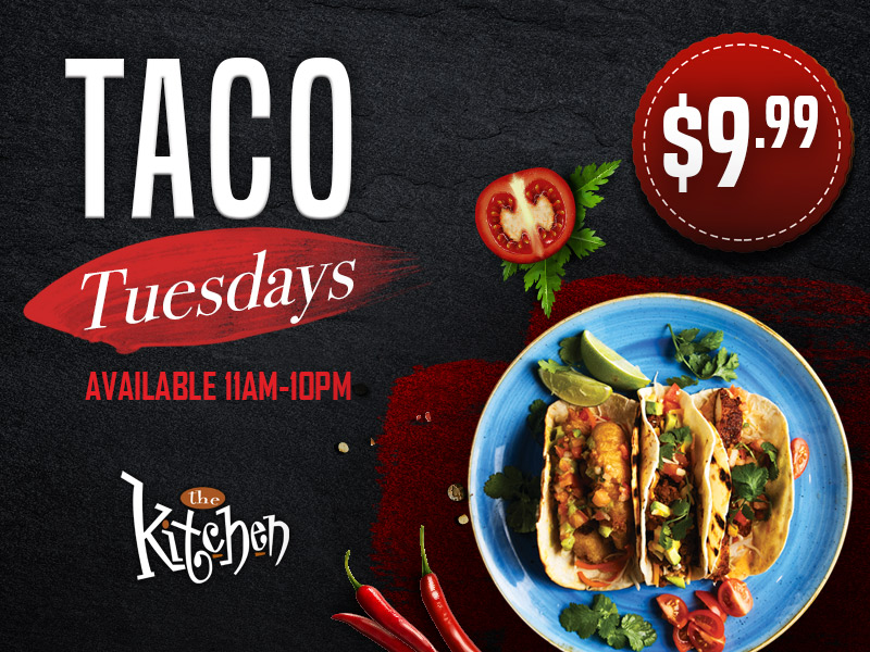 The Kitchen - Taco Tuesday