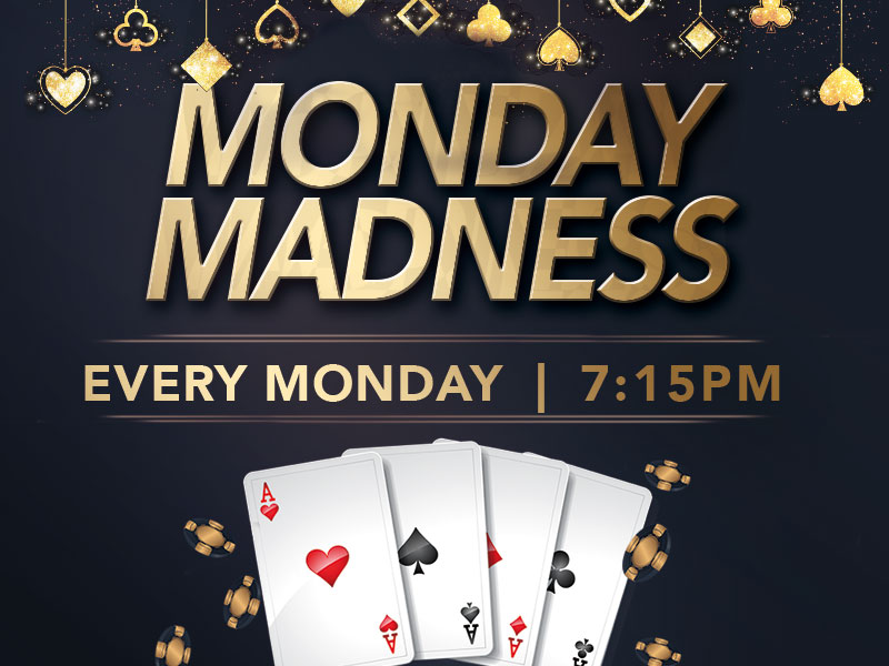 Poker - Monday Madness