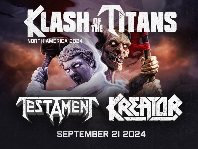 Testament & Kreator with Special Guests Possessed - September 21, 2024
