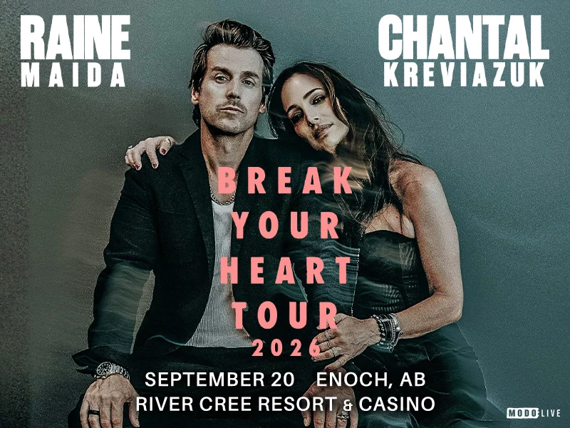 Raine Maida and Chantal Kreviazuk event artwork from River Cree Resort & Casino
